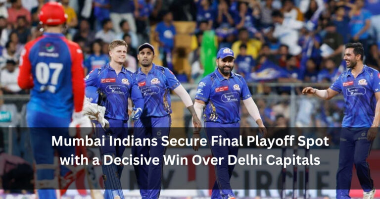 Mumbai Indians Secure Final Playoff Spot with a Decisive Win Over Delhi Capitals